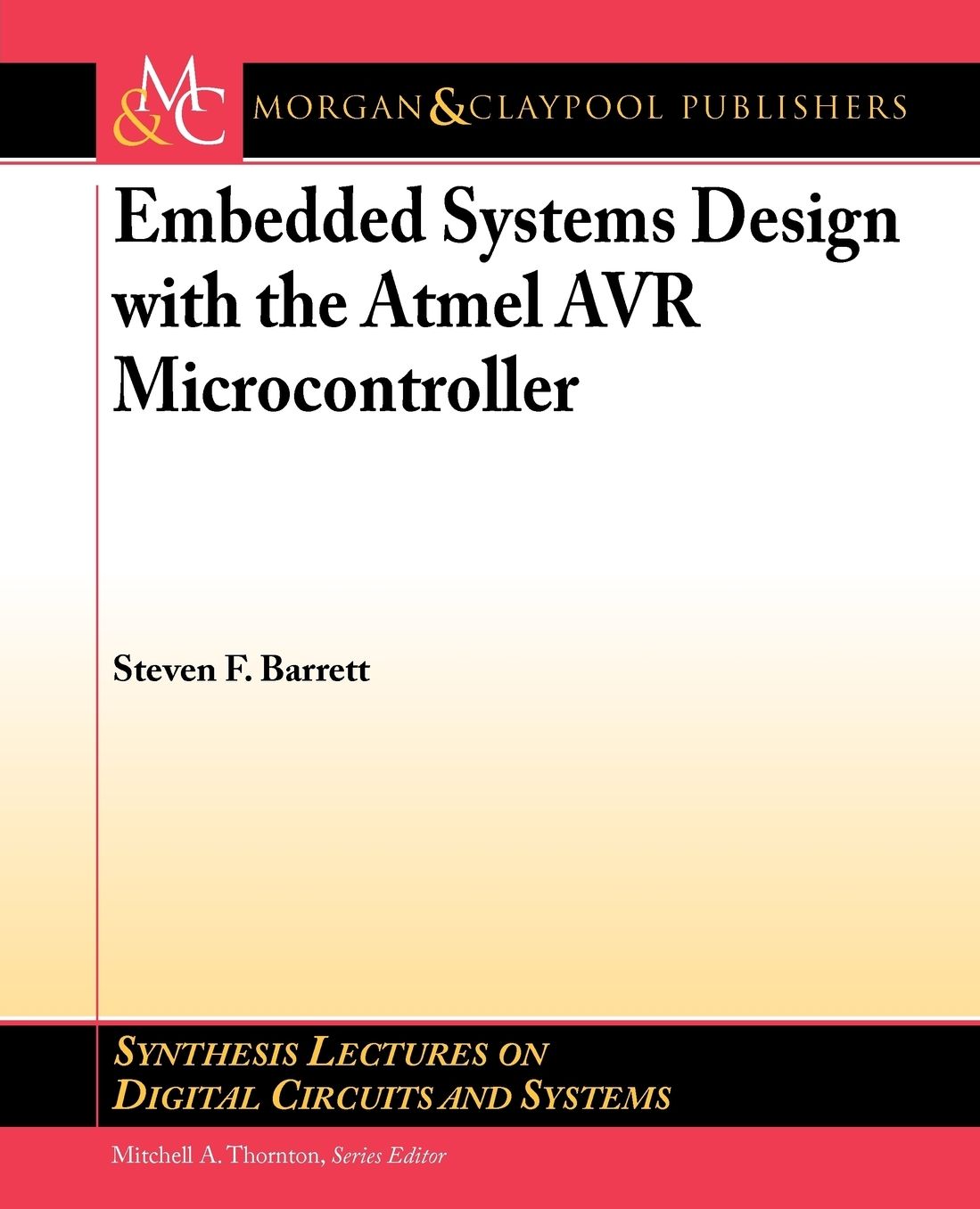 Embedded System Design With The Atmel Avr Microcontroller