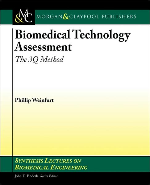 Biomedical Technology Assessment