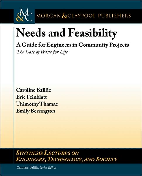 Needs And Feasibility