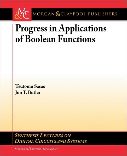 Progress In Applications Of Boolean Functions
