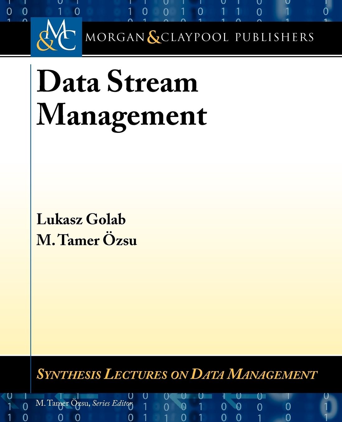Stream Data Management