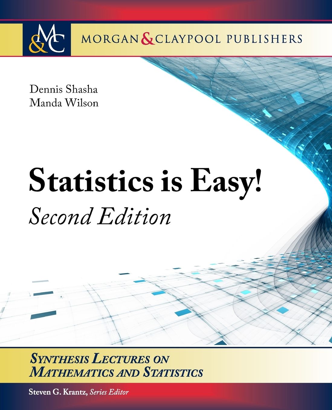 Statistics Is Easy! Second Edition