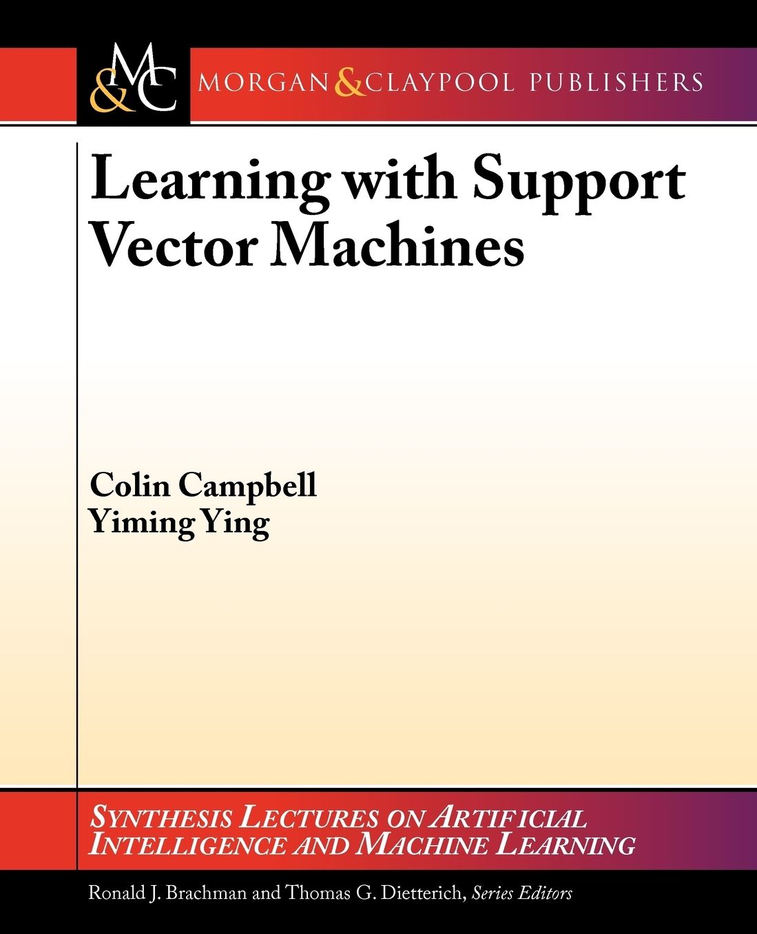Learning With Support Vector Machines