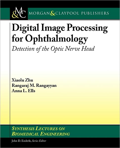 Digital Image Processing For Ophthalmology