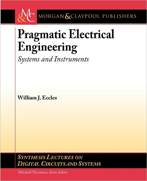 Pragmatic Electrical Engineering: Systems and Instruments