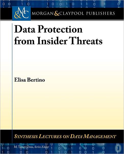 Data Protection from Insider Threats