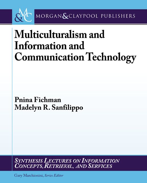 Multicultural Issues and Information and Communication Technology
