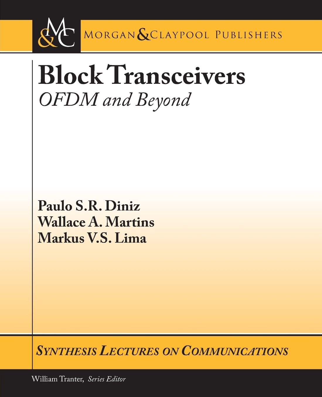 Block Transceivers: OFDM and Beyond