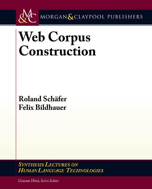 Web Corpus Construction