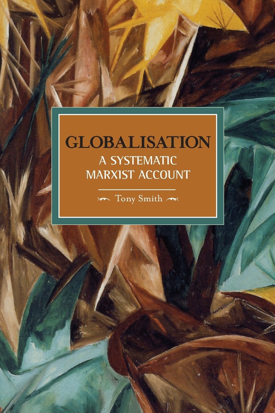 Globalization: A Systematic Marxian Account