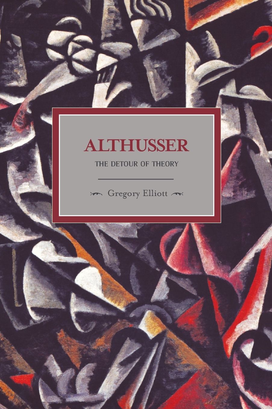 Althusser: The Detour of Theory