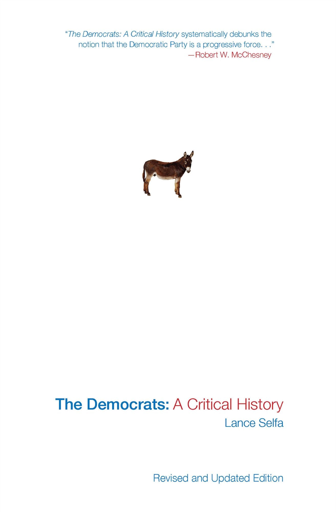 The Democrats: A Critical History