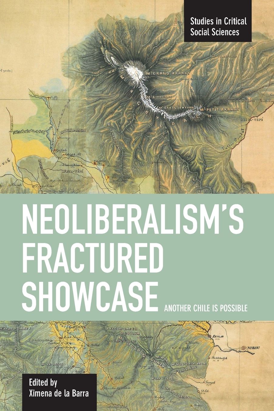 Neoliberalism's Fractured Showcase: Another Chile is Possible