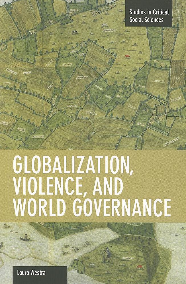 Globalization, Violence and World Governance