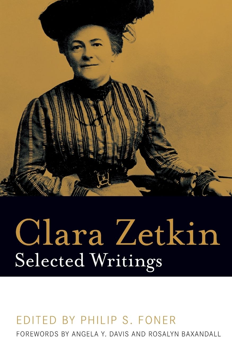 Clara Zetkin: Selected Writings