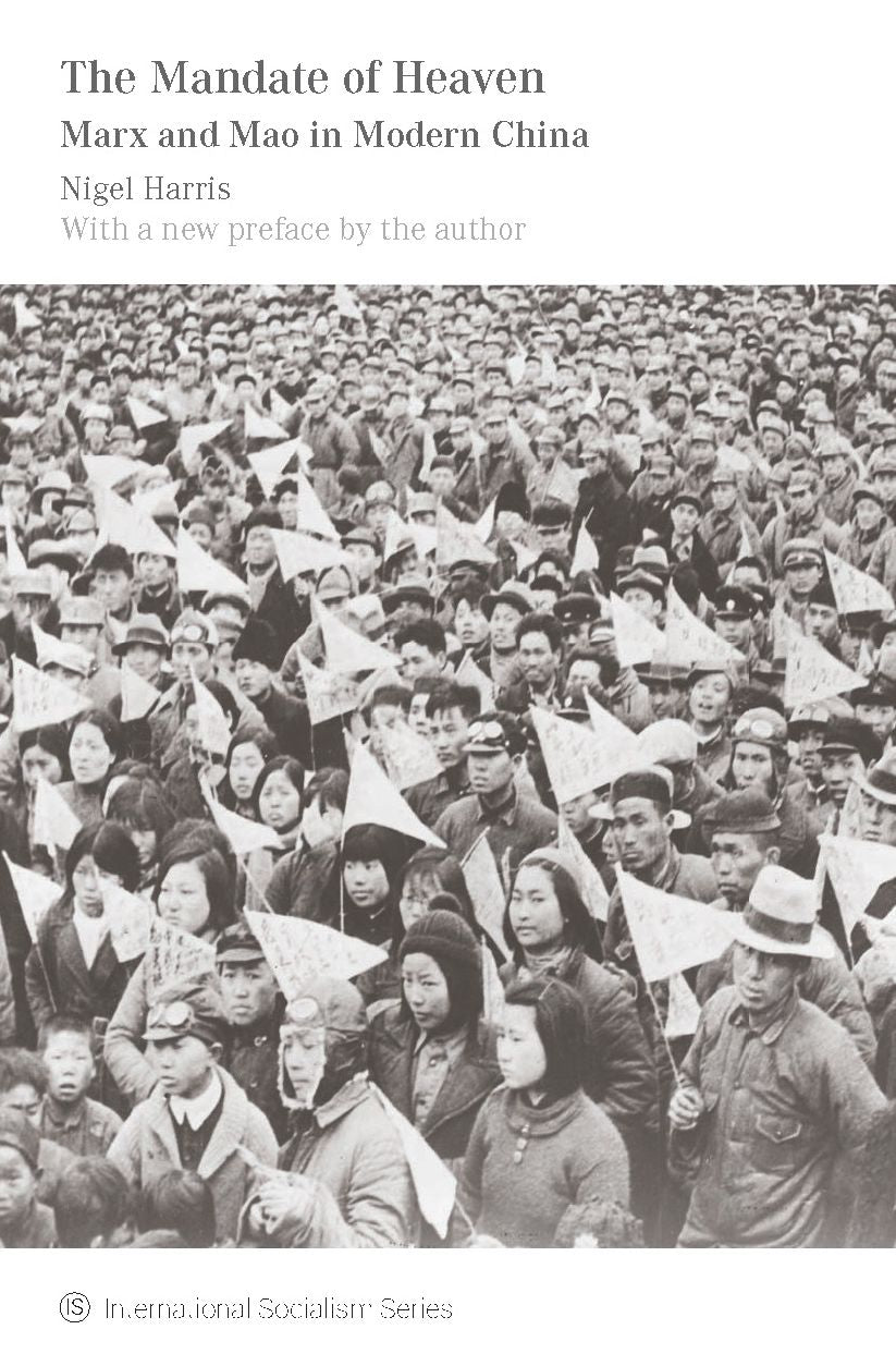 The Mandate of Heaven: Marx and Mao in modern China