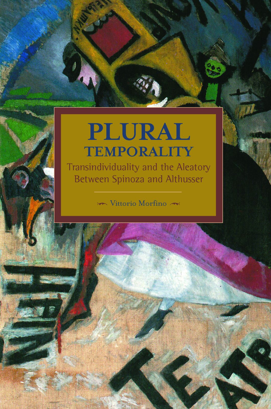 Plural Temporality: Transindividuality and the Aleatory Between Spinoza and Althusser