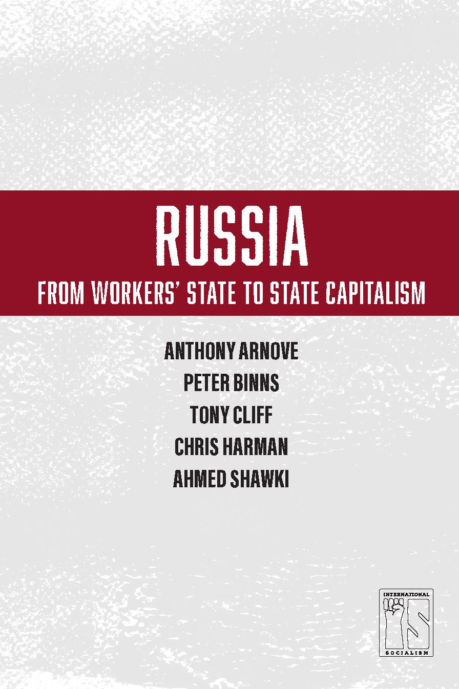 Russia: From Workers' State to State Capitalism