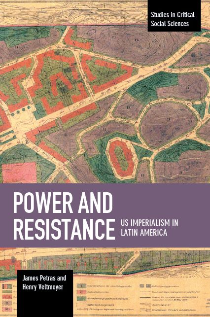 Power and Resistance: US Imperialism in Latin America