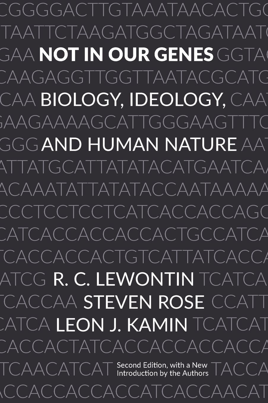 Not In Our Genes: Biology, Ideology, and Human Nature