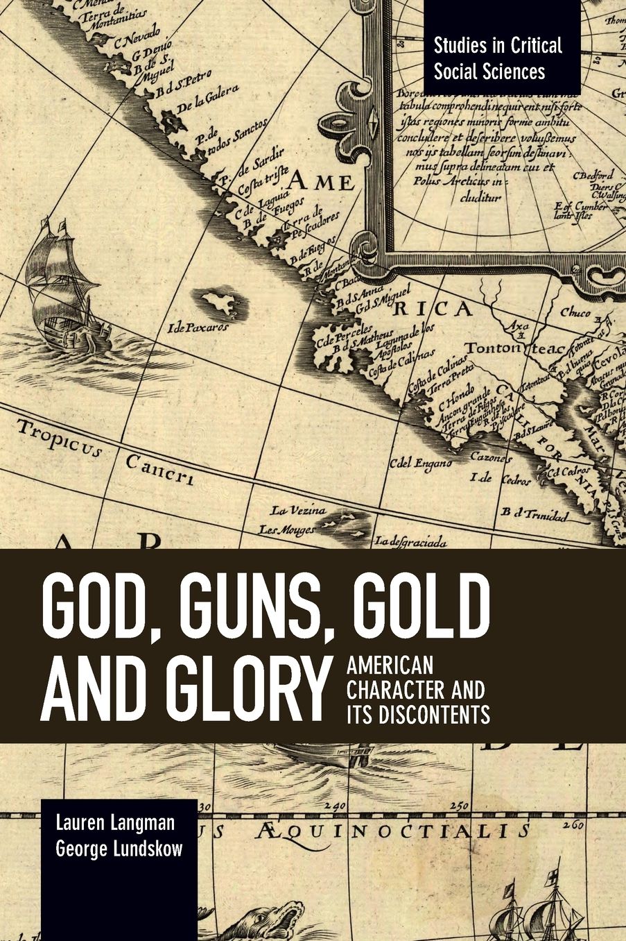 God, Guns, Gold and Glory