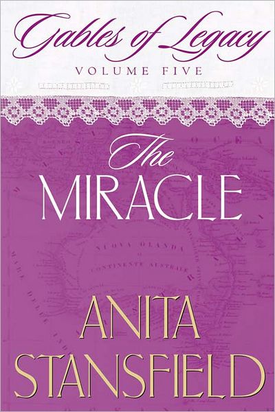 Gables of Legacy Vol. 5: The Miracle