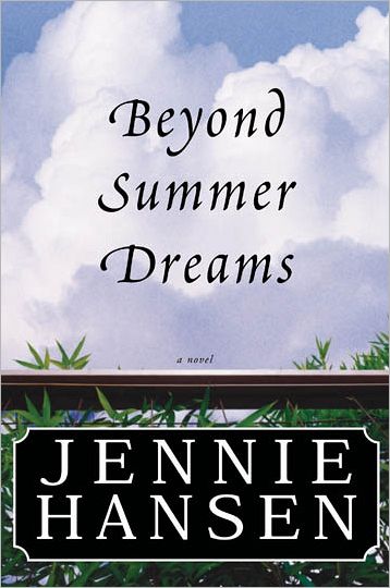 Beyond Summer Dreams