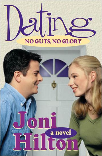 Dating: No Guts, No Glory