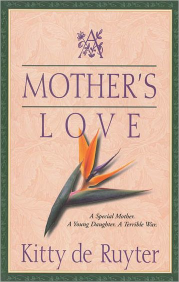 A Mother's Love