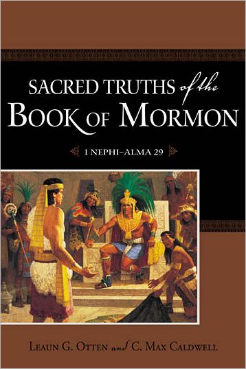 Sacred Truths of the Book of Mormon Vol. 1