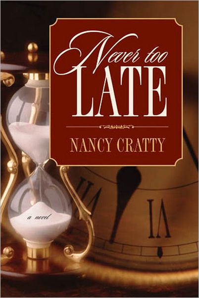 Never Too Late