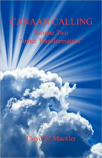 Canaan Calling Volume Two Inner Transformation