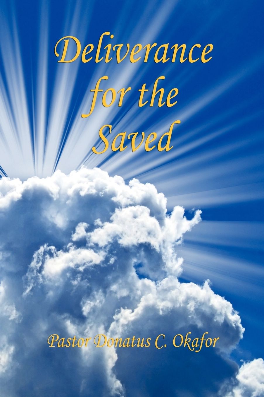 Deliverance For The Saved