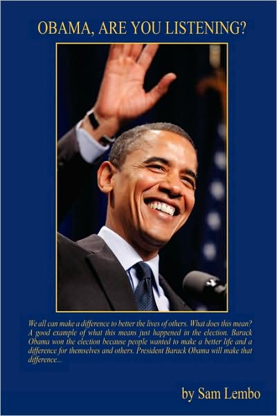 Obama, Are You Listening?