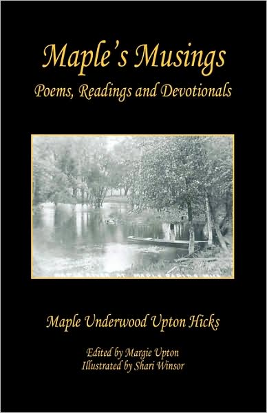 Maple's Musings - Poems, Readings And Devotionals