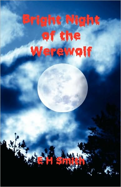 Bright Night Of The Werewolf