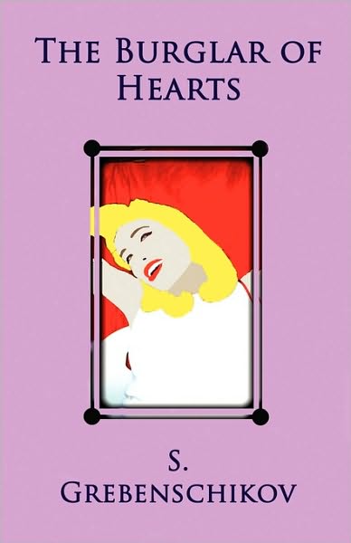 The Burglar Of Hearts