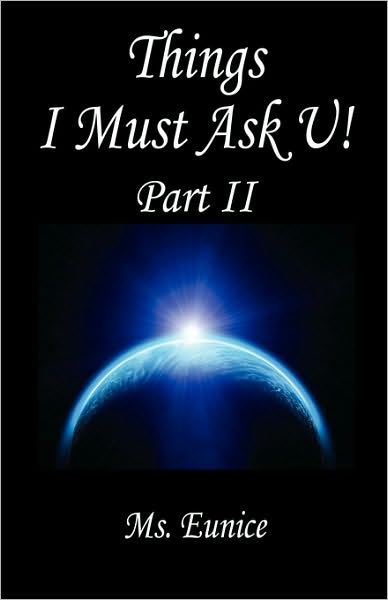 Things I Must Ask U! Part Ii