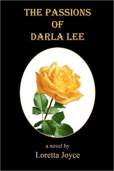 The Passions Of Darla Lee