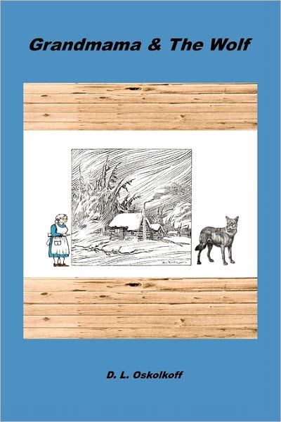 Grandmama & The Wolf
