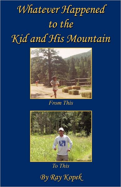 Whatever Happened To The Kid And His Mountain