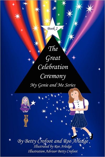The Great Celebration Ceremony - My Genie and Me Series Book 2