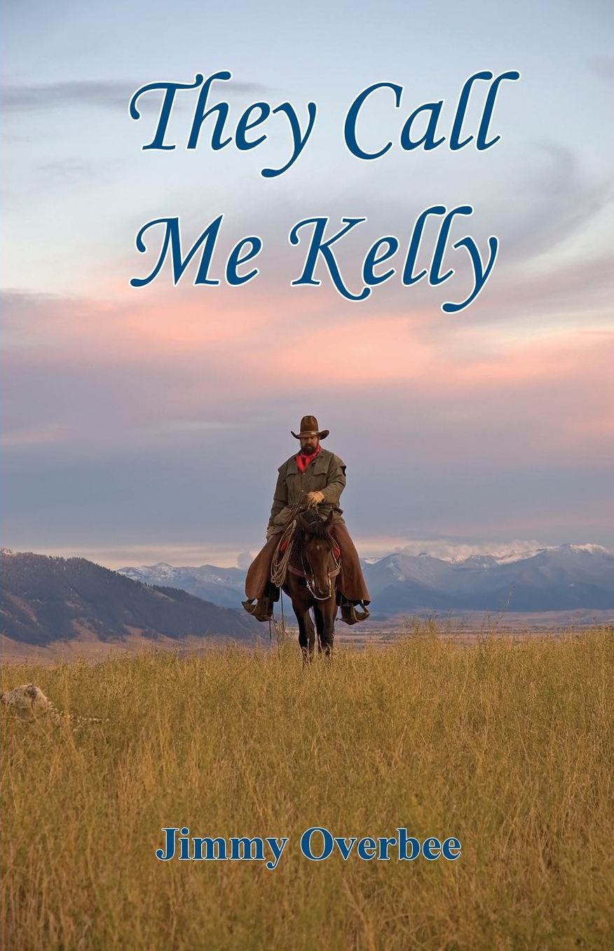 They Call Me Kelly