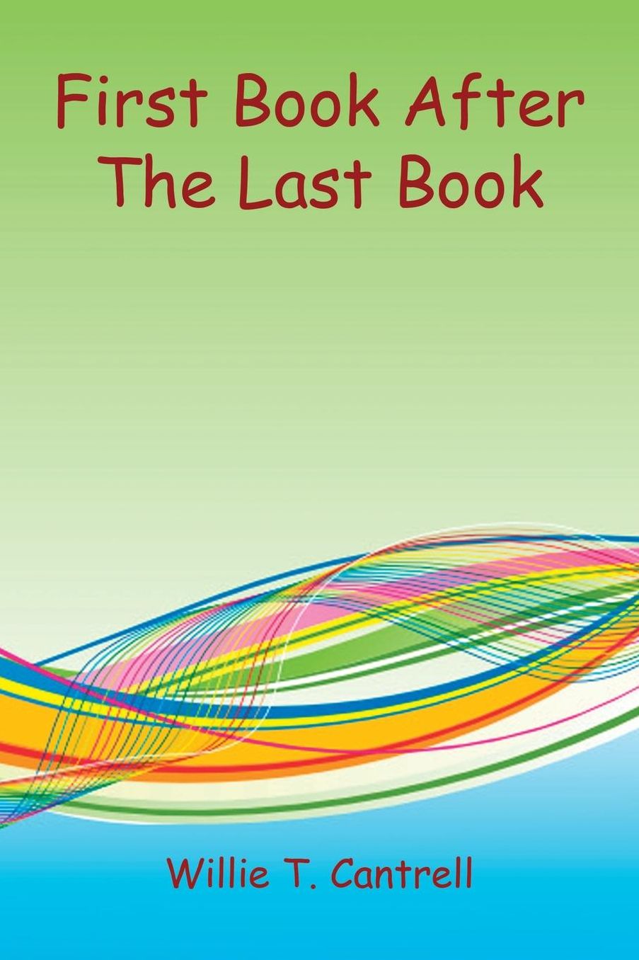 First Book After The Last Book