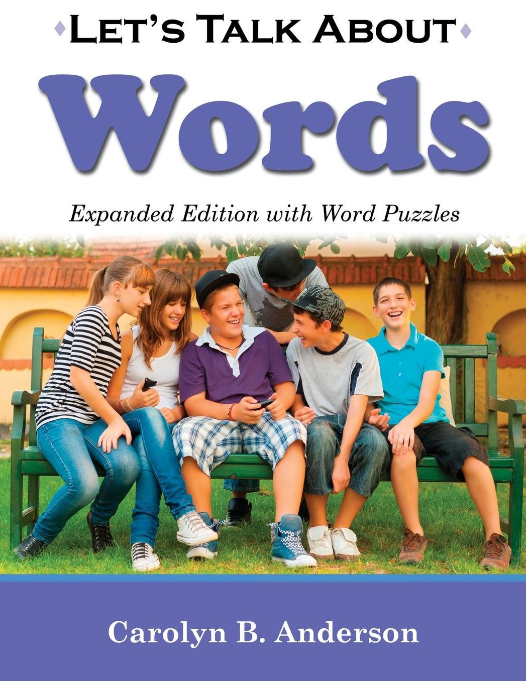 Let's Talk About Words - Expanded Edition with Word Puzzles