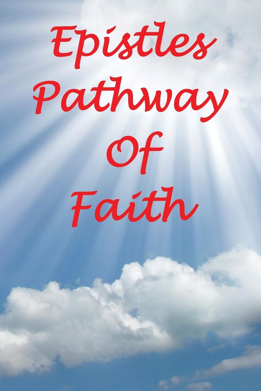 Epistles - Pathway of Faith