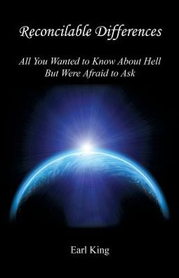 Reconcilable Differences - All You Wanted to Know About Hell but Were Afraid to Ask