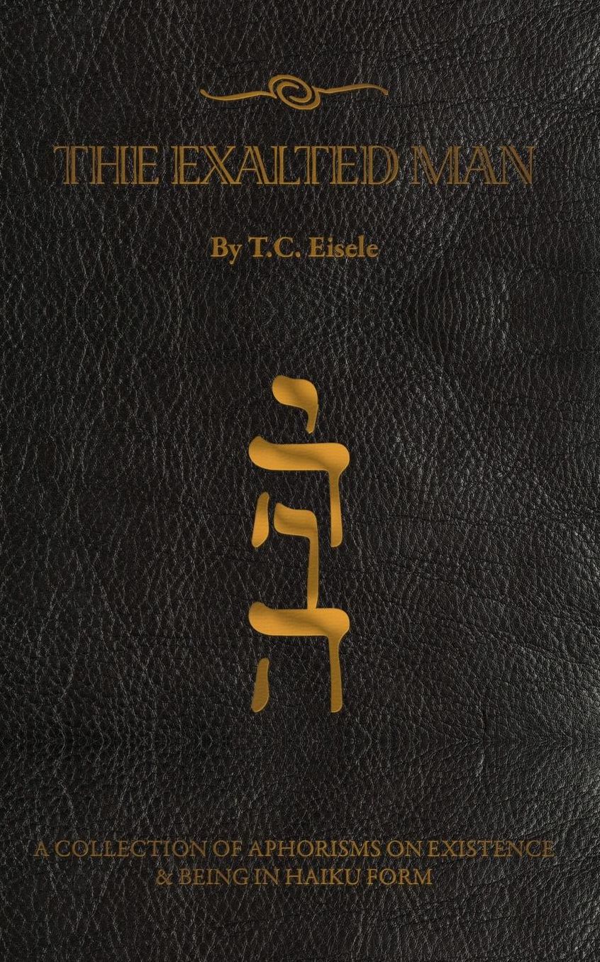 The Exalted Man