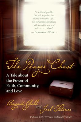 The Prayer Chest: A Tale about the Power of Faith, Community, and Love