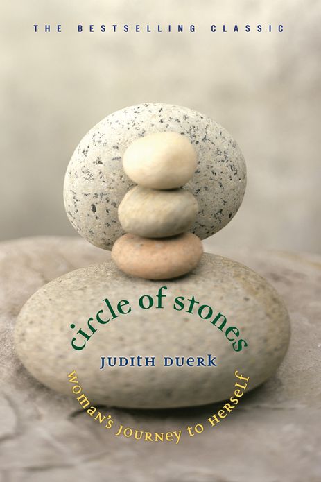 Circle of Stones: Woman's Journey to Herself